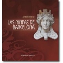 NINFAS DE BARCELONA, LAS - COL.LA DICHA DE ENMUDECER