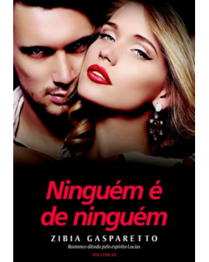 NINGUÉM É DE NINGUÉM