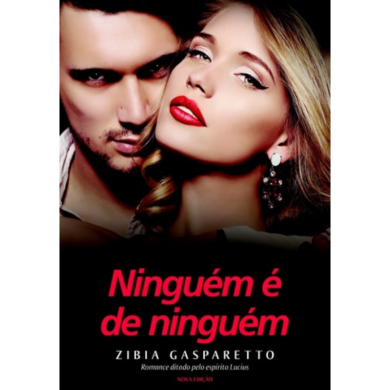 NINGUÉM É DE NINGUÉM