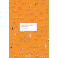 NINGUÉM FALOU QUE SERIA FÁCIL NINGUÉM FALOU QUE SERIA FÁCIL