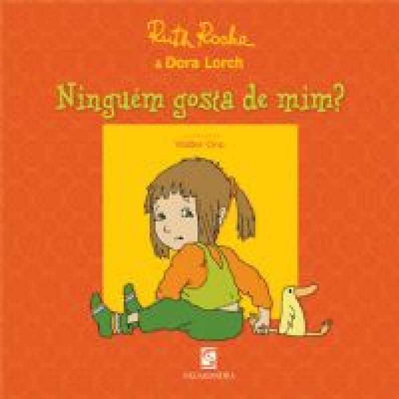 Ninguém gosta de mim?