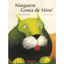 NINGUÉM GOSTA DE MIM!