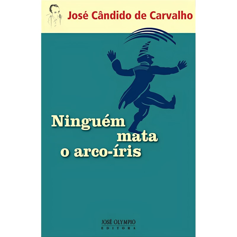 NINGUÉM MATA O ARCO-ÍRIS