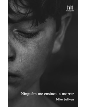 NINGUÉM ME ENSINOU A MORRER