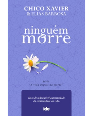 NINGUÉM MORRE