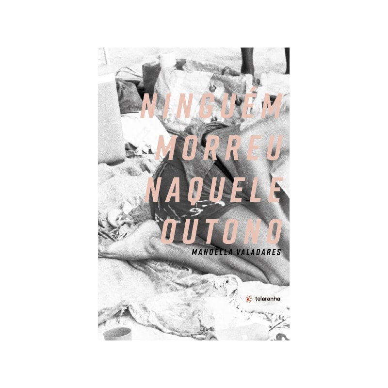 Ninguém morreu naquele outono