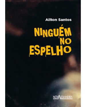 NINGUÉM NO ESPELHO