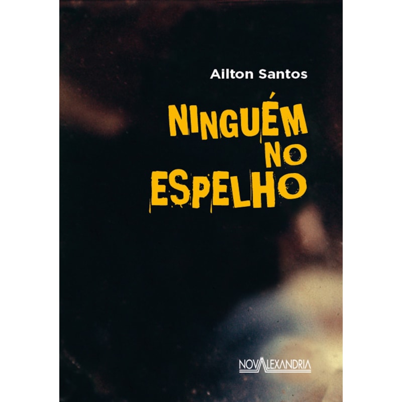 NINGUÉM NO ESPELHO