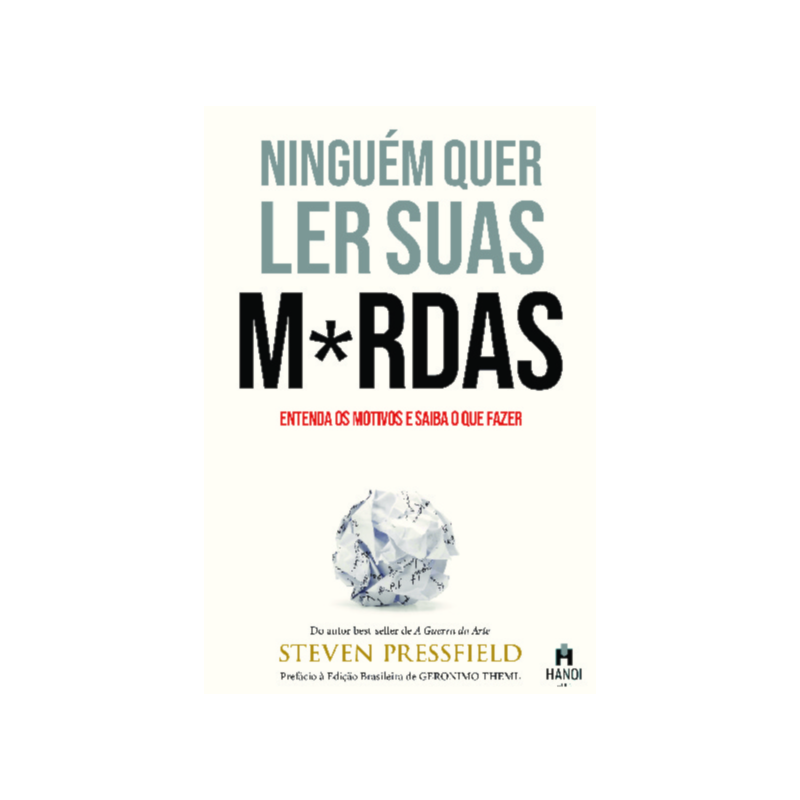 Ninguém quer ler suas m*rdas: Entenda os motivos e saiba o que fazer