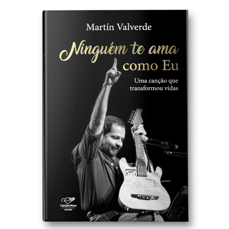 NINGUÉM TE AMA COMO EU: UMA CANÇÃO QUE TRANSFORMOU VIDAS