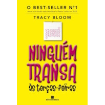 NINGUÉM TRANSA ÀS TERÇAS-FEIRAS NINGUÉM TRANSA ÀS TERÇAS-FEIRAS