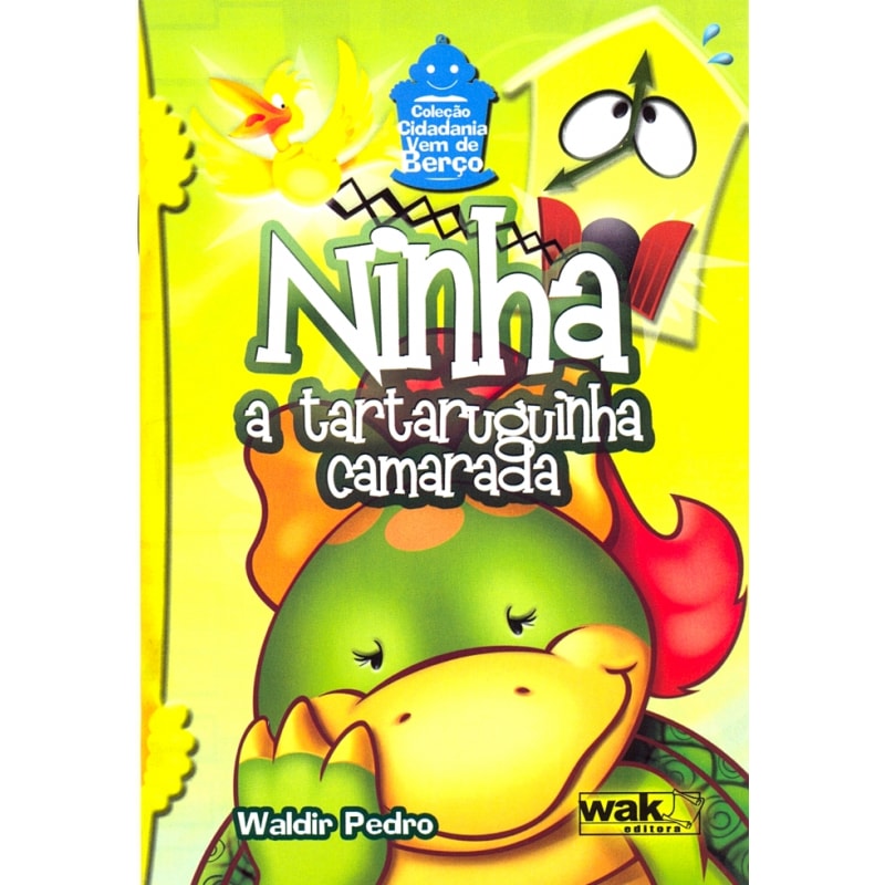 NINHA - A TARTARUGUINHA CAMARADA
