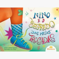 Nino e o segredo das meias trocadas