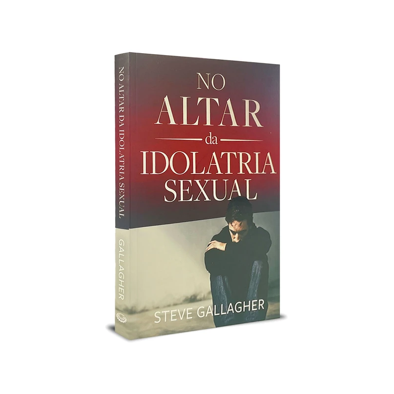 NO ALTAR DA IDOLATRIA SEXUAL