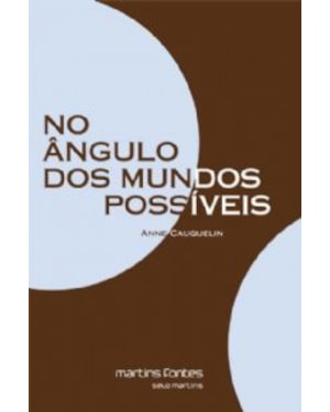No ângulo dos mundos possíveis