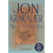 NO AR RAREFEITO (NOVA EDIÇÃO)