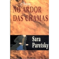 NO ARDOR DAS CHAMAS