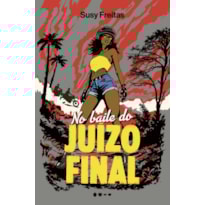 No baile do juízo final