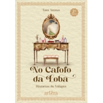 NO CAFOFO DA LOBA: HISTÓRIAS DE VOLÚPIA