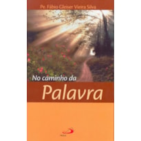 No caminho da palavra