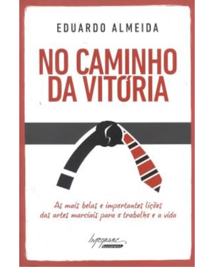 NO CAMINHO DA VITORIA