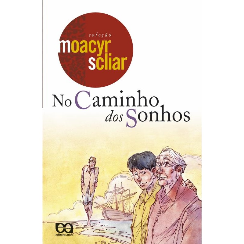 NO CAMINHO DOS SONHOS
