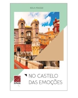 NO CASTELO DAS EMOÇÕES