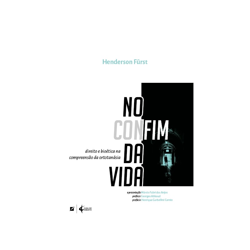 NO CONFIM DA VIDA: DIREITO E BIOÉTICA NA COMPREENSÃO DA ORTOTANÁSIA