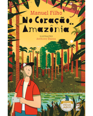 NO CORAÇÃO DA AMAZÔNIA