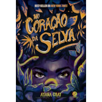 NO CORAÇÃO DA SELVA (VOL. 1 TRILOGIA FERAS)