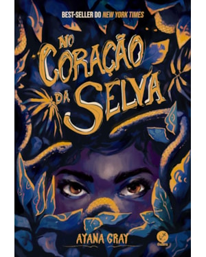 NO CORAÇÃO DA SELVA (VOL. 1 TRILOGIA FERAS)