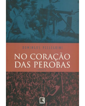NO CORAÇÃO DAS PEROBAS