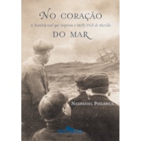 NO CORAÇÃO DO MAR