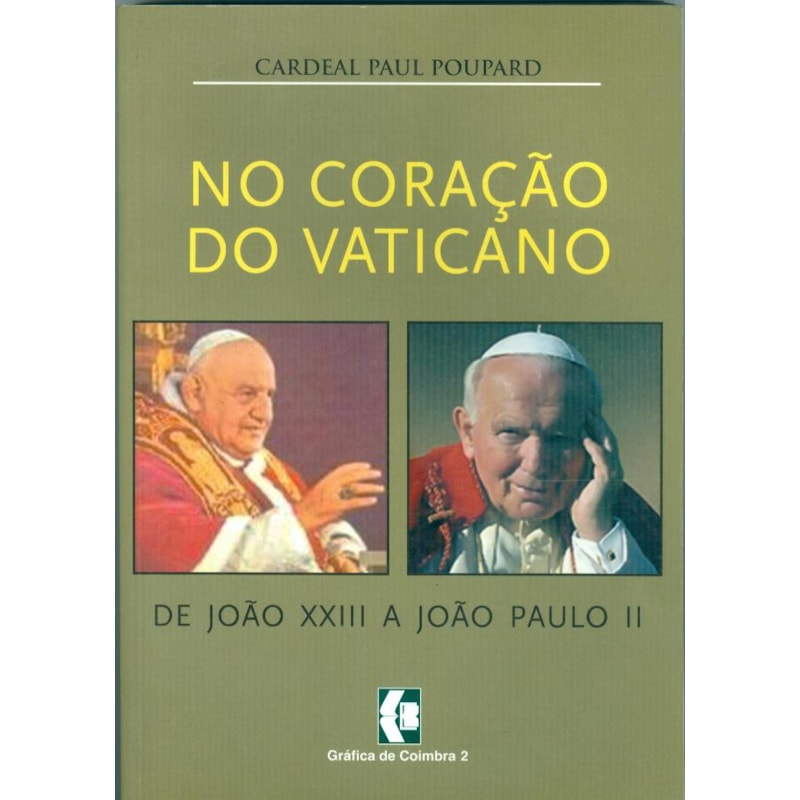 NO CORAÇÃO DO VATICANO