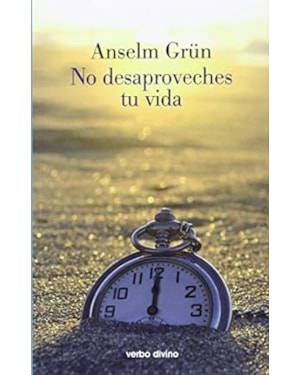 NO DESAPROVECHES TU VIDA - 1ª