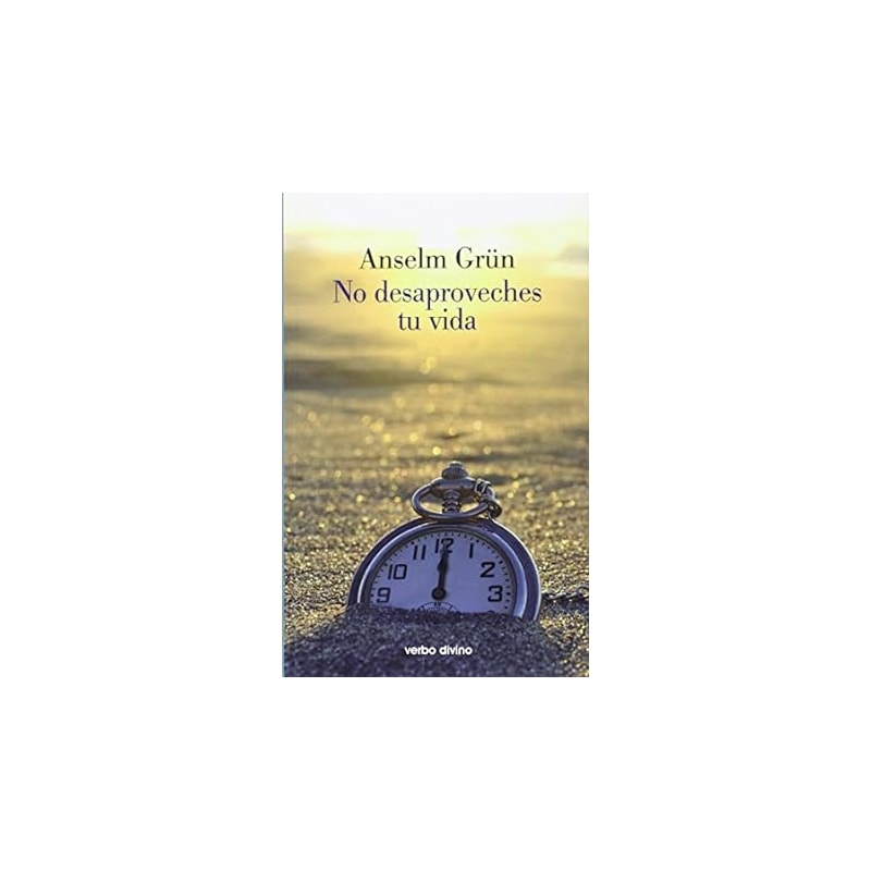 NO DESAPROVECHES TU VIDA - 1ª