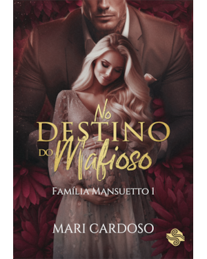 No destino do mafioso