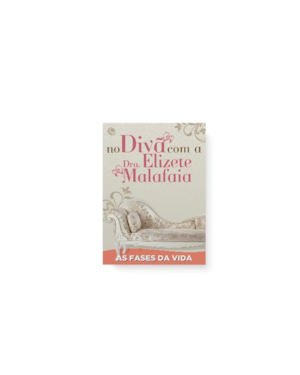 NO DIVA - AS FASES DA VIDA