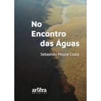 NO ENCONTRO DAS ÁGUAS
