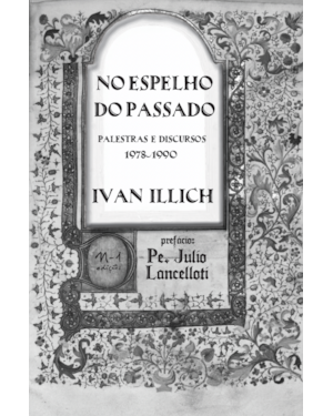 No espelho do passado palestras e discursos 1978 -1990