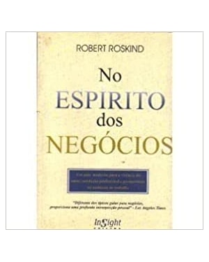 NO ESPIRITO DOS NEGOCIOS - 1