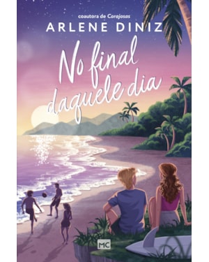 NO FINAL DAQUELE DIA - FICÇÃO ADOLESCENTE, COM MARCA-PÁGINA