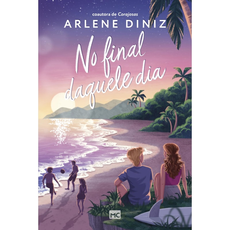 NO FINAL DAQUELE DIA - FICÇÃO ADOLESCENTE, COM MARCA-PÁGINA