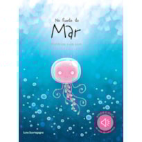 NO FUNDO DO MAR: HISTÓRIAS COM SOM