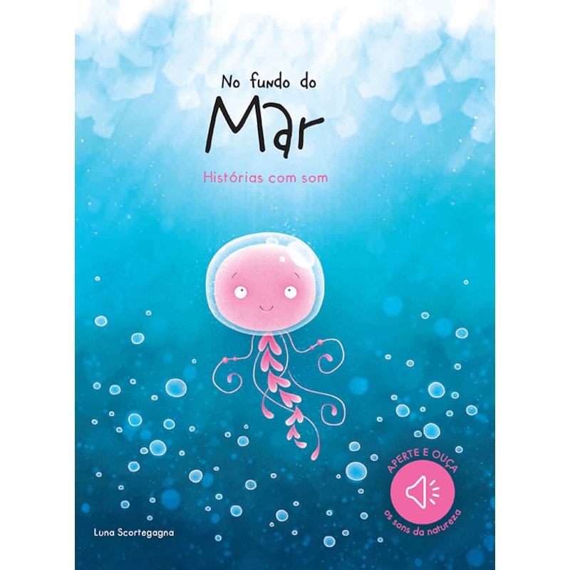 NO FUNDO DO MAR: HISTÓRIAS COM SOM