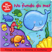 NO FUNDO DO MAR : LER E BRINCAR