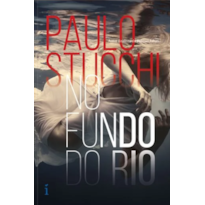 NO FUNDO DO RIO