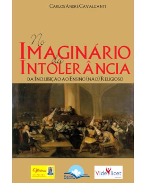 No Imaginário da Intolerância