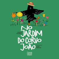 NO JARDIM DO CORVO JOÃO