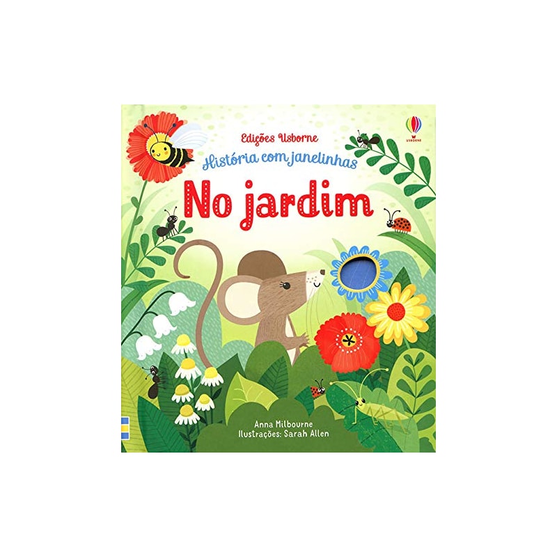 NO JARDIM: HISTÓRIA COM JANELINHAS